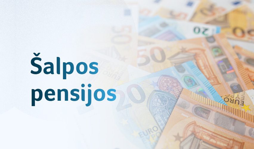 Šalpos pensijų teisinis reguliavimas bus efektyvesnis
