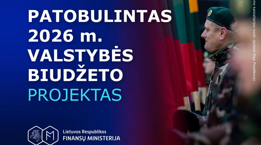 Vyriausybė pritarė patobulintam 2026-2028 metų valstybės biudžeto projektui